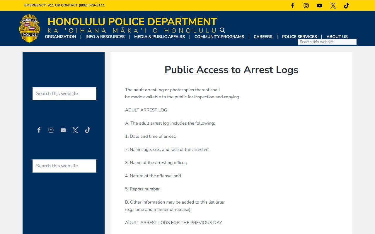 Honolulu Police Department public access to arrest logs policy Honolulu County jail roster